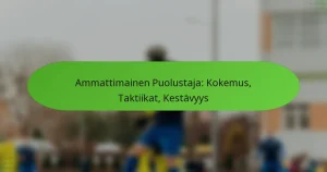 featured-image-ammattimainen-puolustaja-kokemus-taktiikat-kestavyys