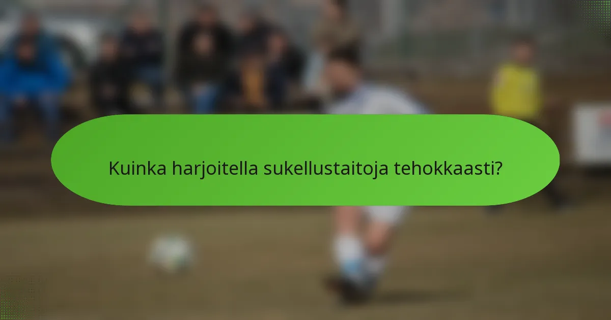 Kuinka harjoitella sukellustaitoja tehokkaasti?